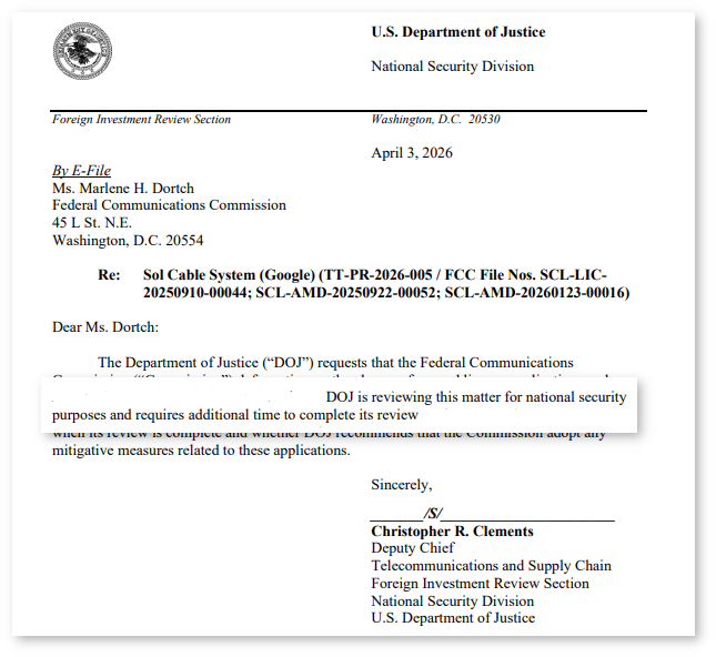 DOJ letter April 3 2026 telling FCC to stand down on Sol cable license — national security review